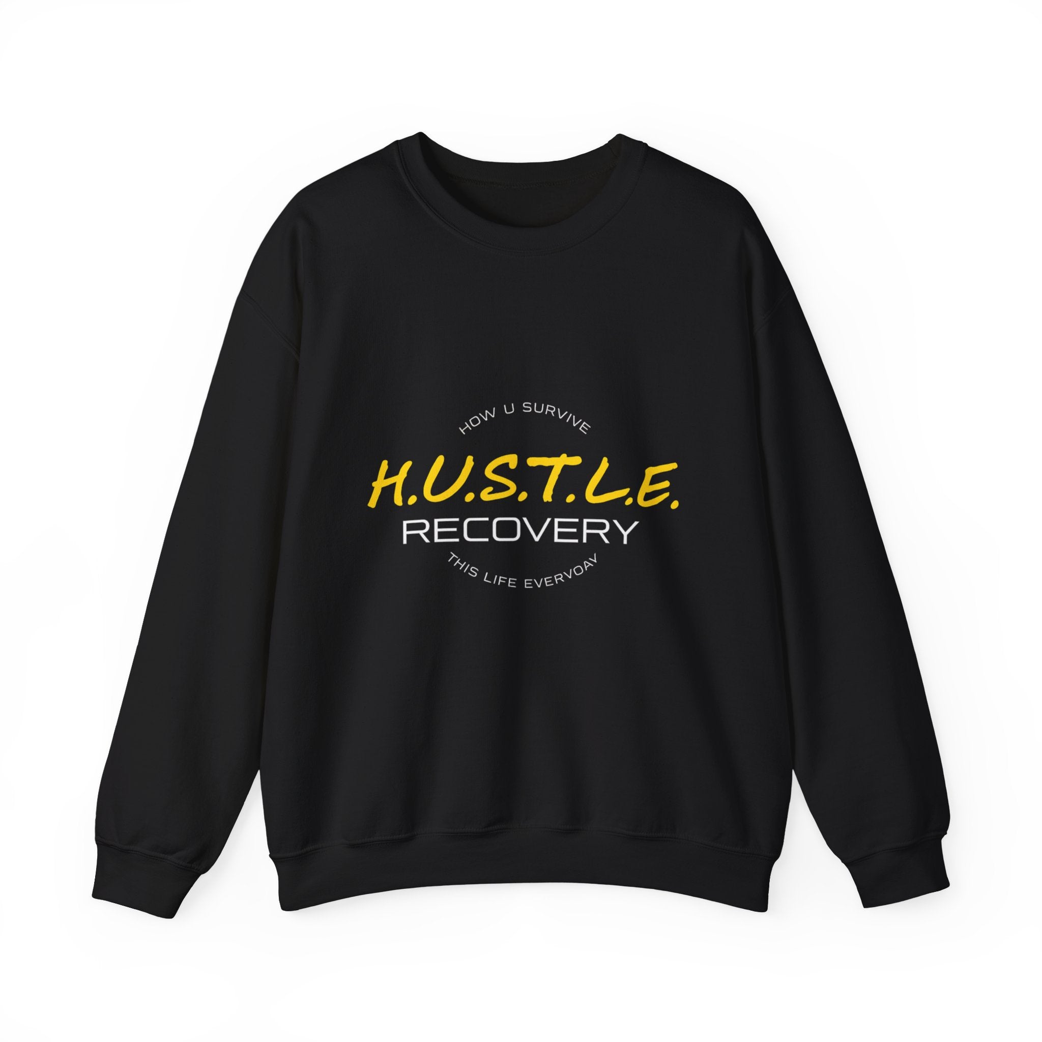 Recovery Hustle Sweatshirt — H.U.S.T.L.E. Recovery Crewneck
